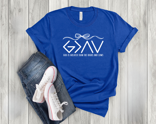 God is greater than the highs and lows shirt